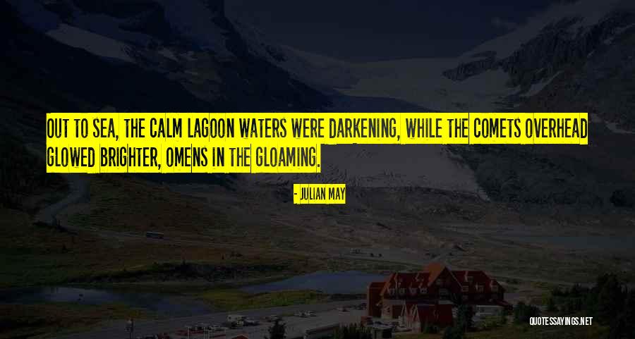 Toremar Quotes By Julian May Toremar Quotes By Julian May
