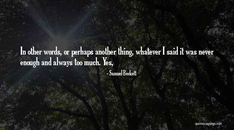 Torero Stadium Quotes By Samuel Beckett Torero Stadium Quotes By Samuel Beckett