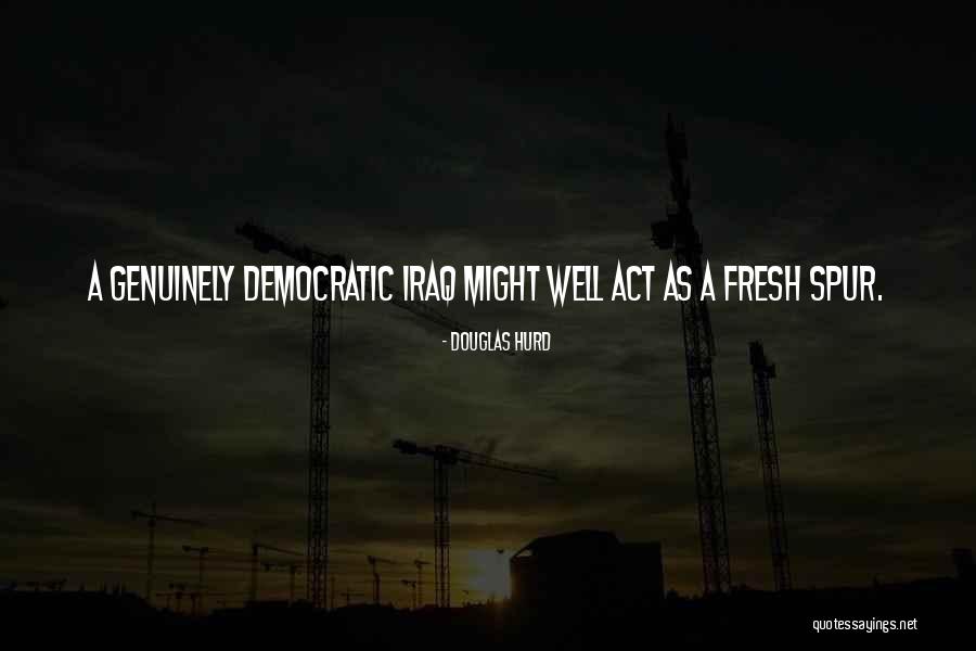 Toreros Cary Quotes By Douglas Hurd Toreros Cary Quotes By Douglas Hurd