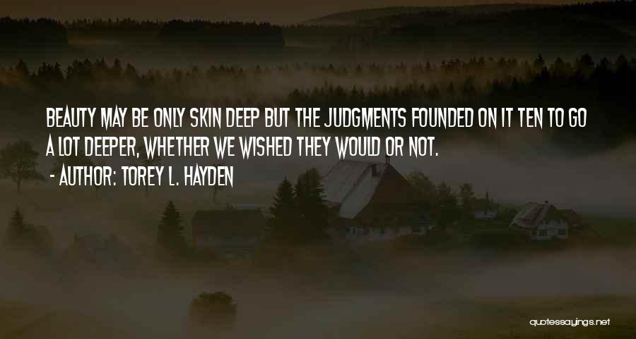 Torey L. Hayden Quotes 1485716