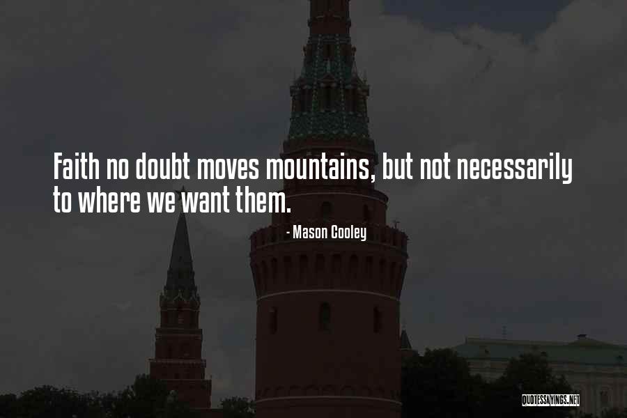 Torfinnstind Quotes By Mason Cooley Torfinnstind Quotes By Mason Cooley