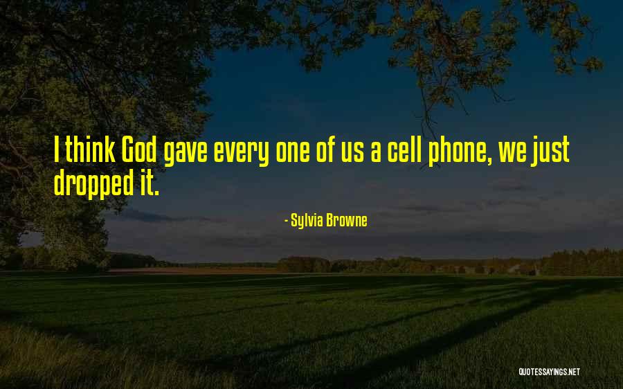Torggler Cnu Quotes By Sylvia Browne Torggler Cnu Quotes By Sylvia Browne