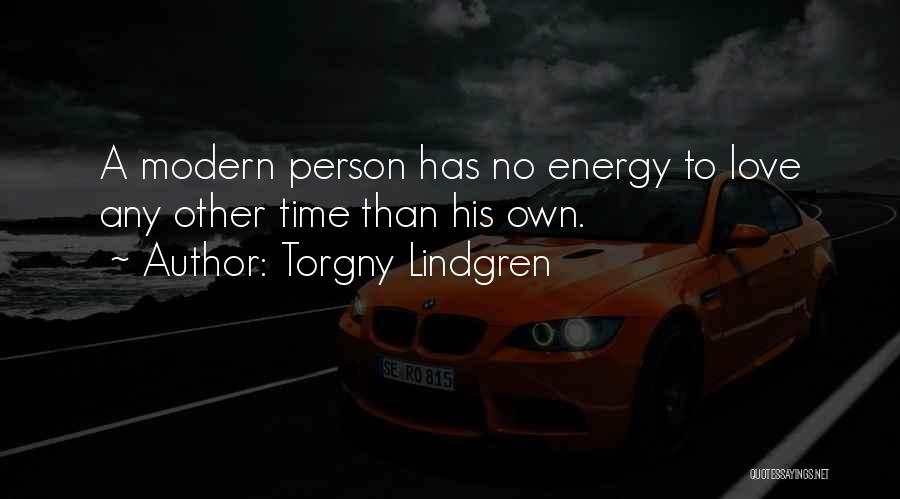Torgny Lindgren Quotes 1795899