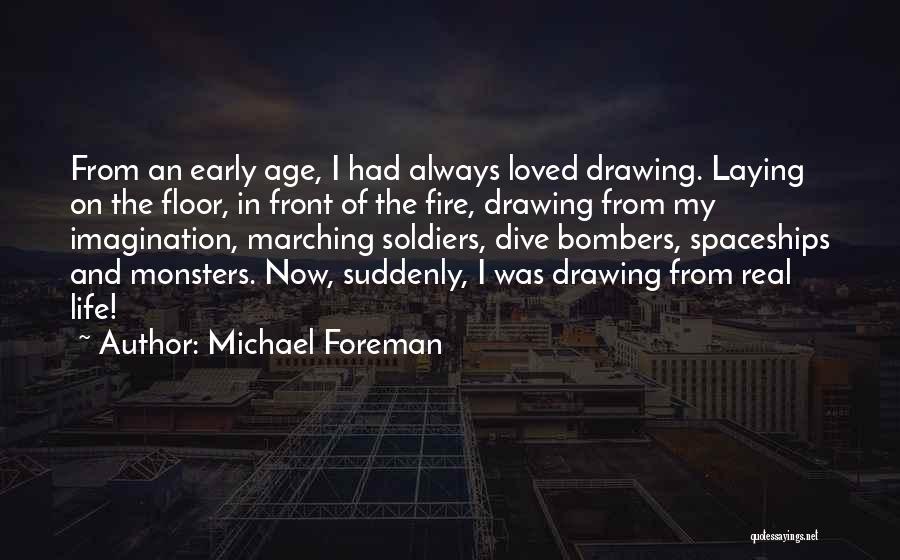 Torgny Restaurant Quotes By Michael Foreman
