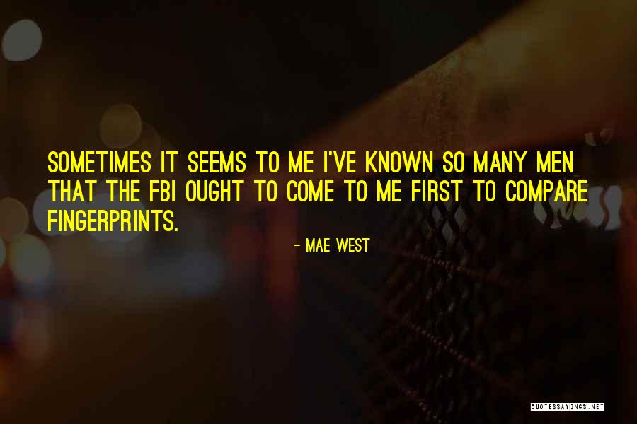 Torgny Thousand Quotes By Mae West Torgny Thousand Quotes By Mae West