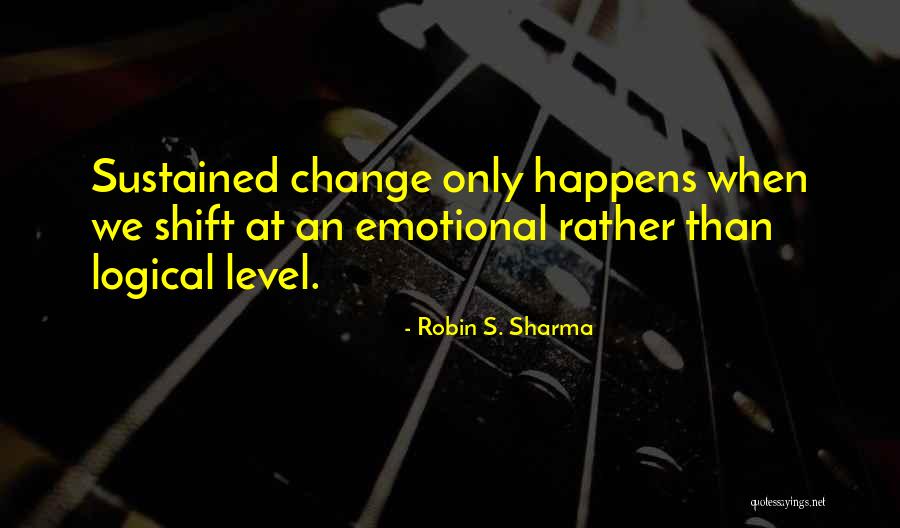Torhild Kvarekvaal Quotes By Robin S. Sharma Torhild Kvarekvaal Quotes By Robin S. Sharma