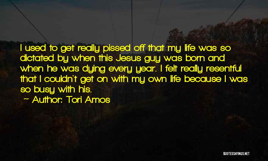 Tori Amos Quotes 1297401