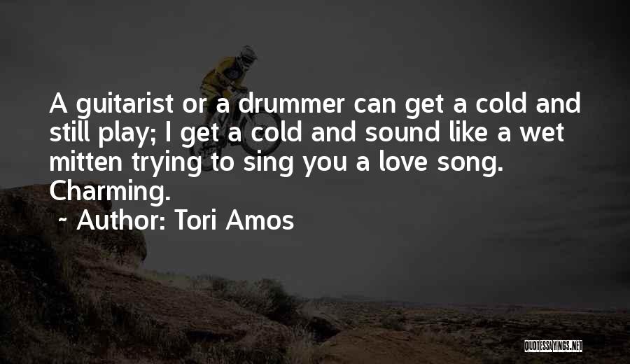 Tori Amos Quotes 1603100