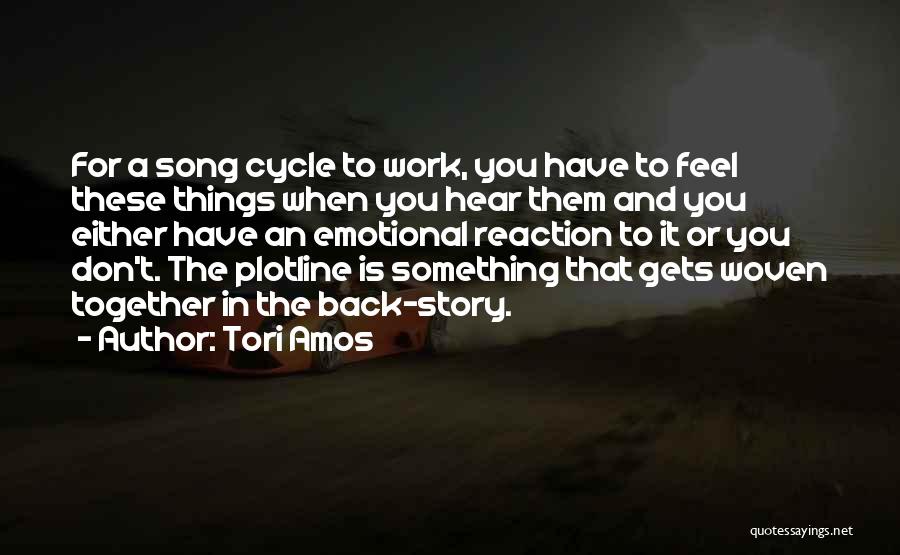 Tori Amos Song Quotes By Tori Amos