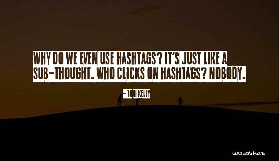 Tori Kelly Quotes 2115957 Tori Kelly Quotes 2115957