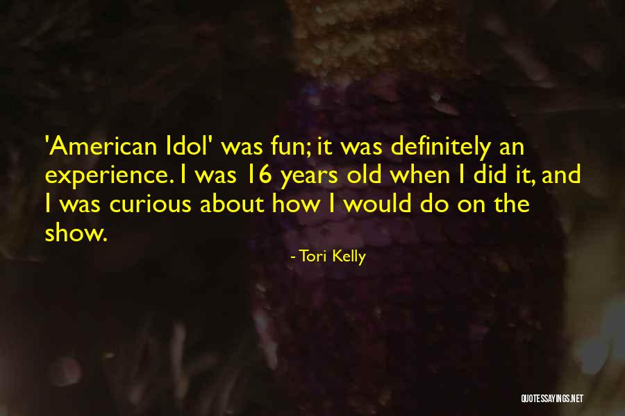 Tori Kelly Quotes 266028