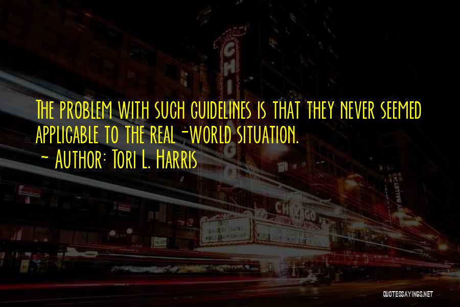 Tori L. Harris Quotes 2165900