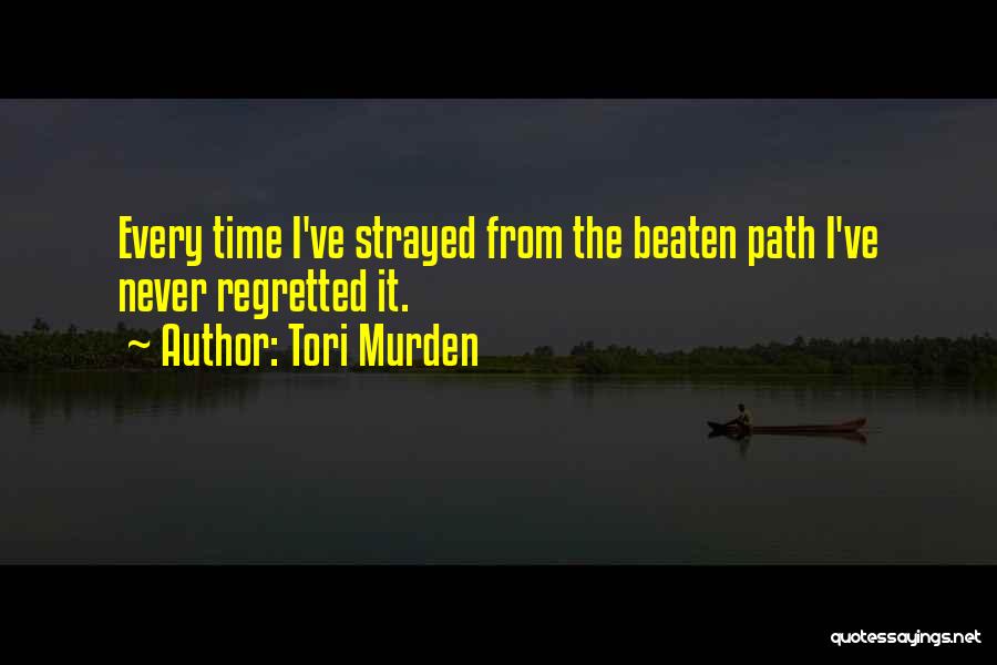 Tori Murden Quotes 823901