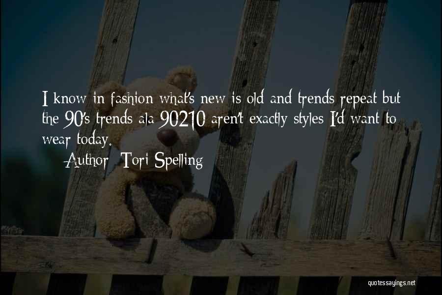Tori Spelling Quotes 129795