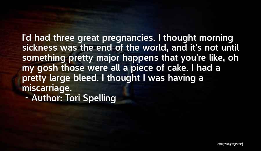 Tori Spelling Quotes 1754211