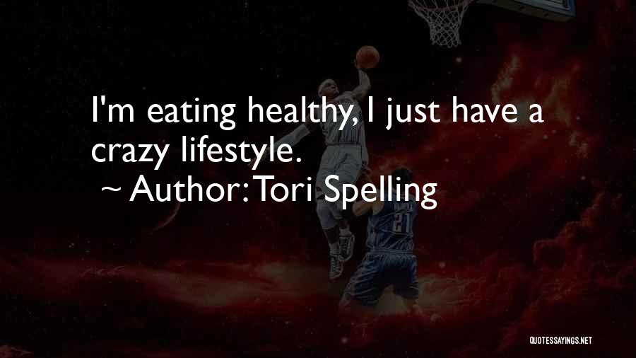 Tori Spelling Quotes 2163541