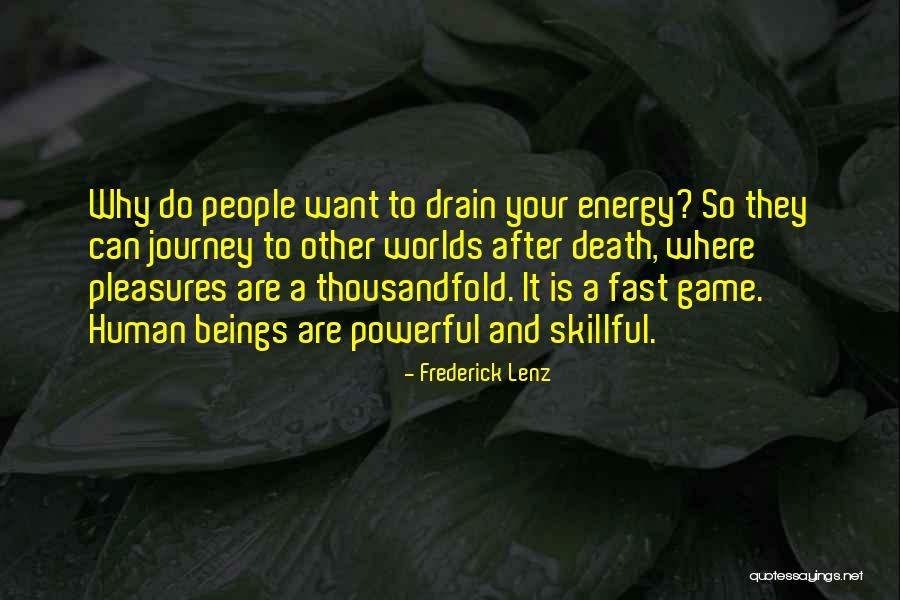Toriano Pride Quotes By Frederick Lenz Toriano Pride Quotes By Frederick Lenz