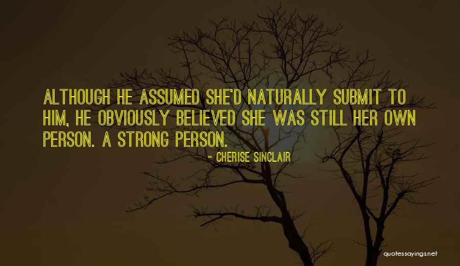 Toribio Quotes By Cherise Sinclair Toribio Quotes By Cherise Sinclair