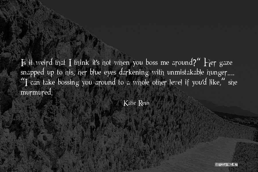 Toriello Guerra Quotes By Katie Reus Toriello Guerra Quotes By Katie Reus