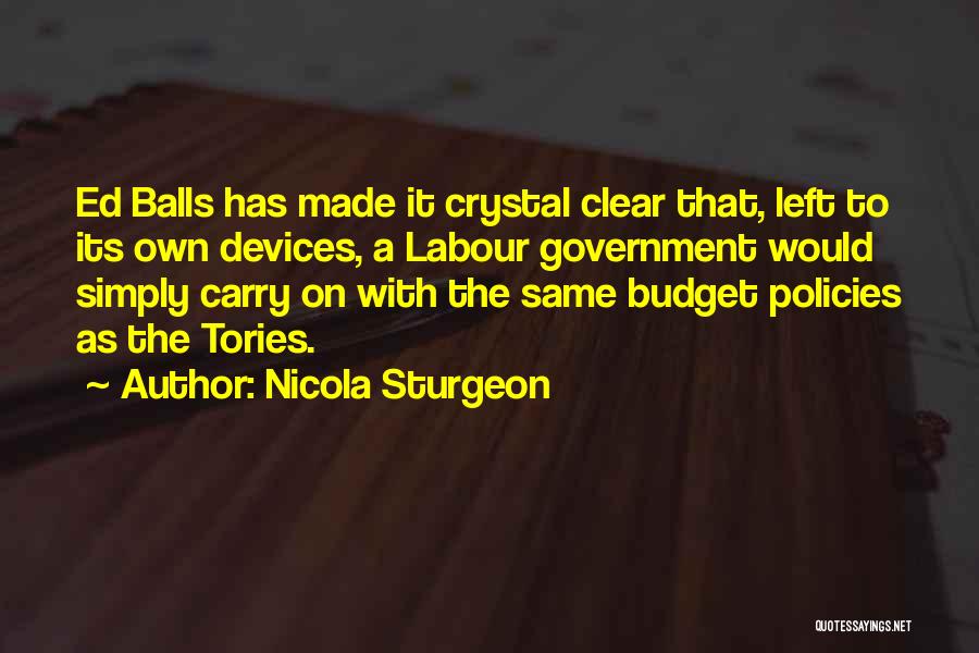 Tories Quotes By Nicola Sturgeon