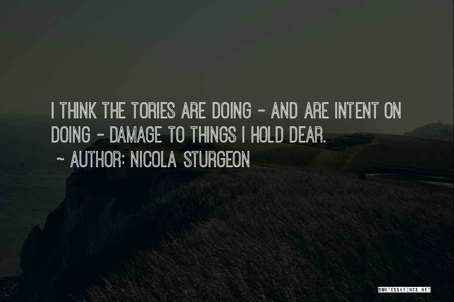 Tories Quotes By Nicola Sturgeon