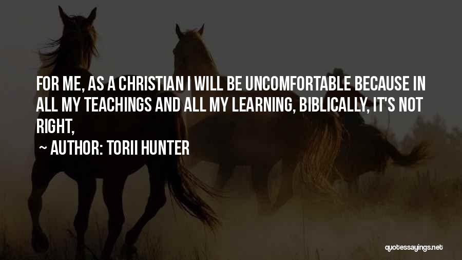 Torii Hunter Quotes 1503177