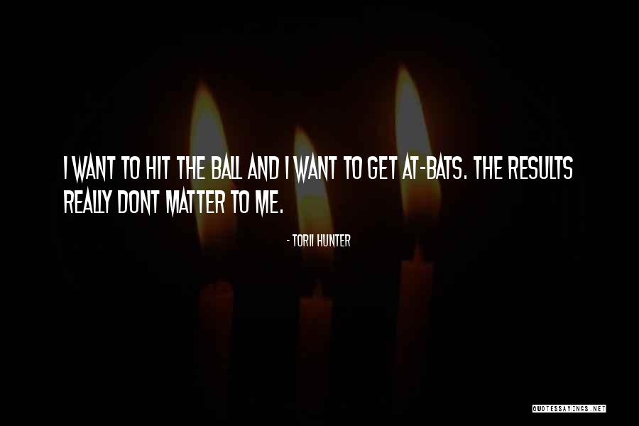 Torii Hunter Quotes 1819957 Torii Hunter Quotes 1819957