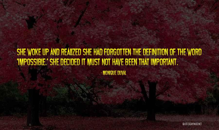 Torija Torroba Quotes By Monique Duval Torija Torroba Quotes By Monique Duval