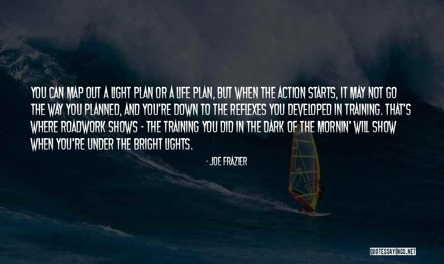 Toriki Anthony Quotes By Joe Frazier Toriki Anthony Quotes By Joe Frazier