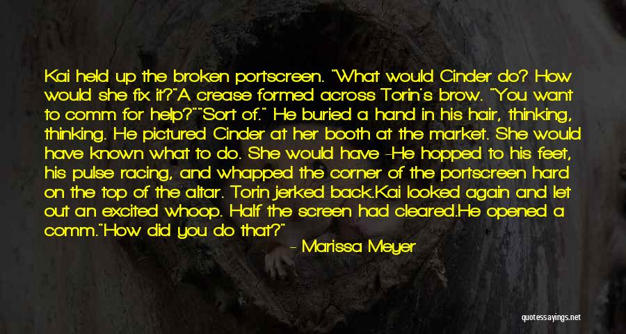 Torin Quotes By Marissa Meyer