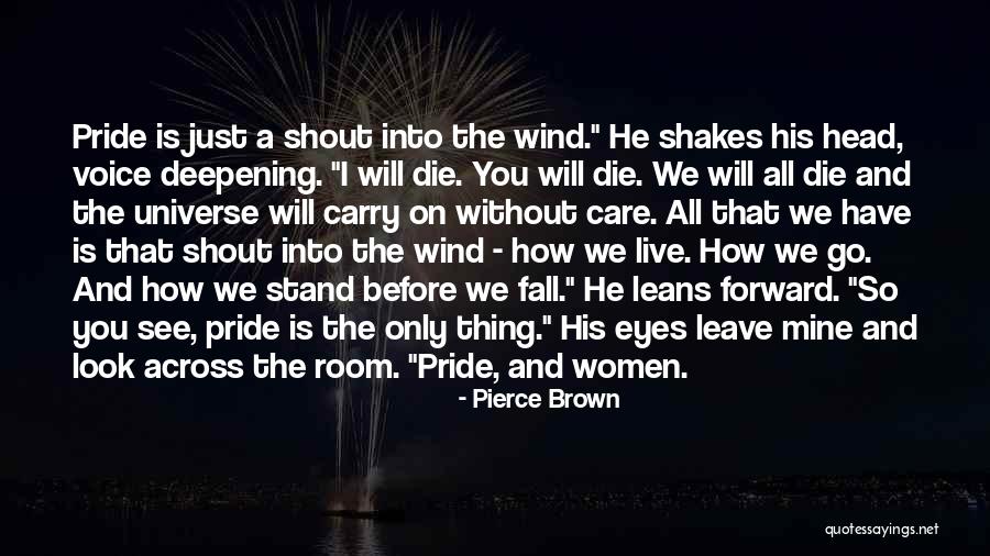 Torina Collis Quotes By Pierce Brown Torina Collis Quotes By Pierce Brown