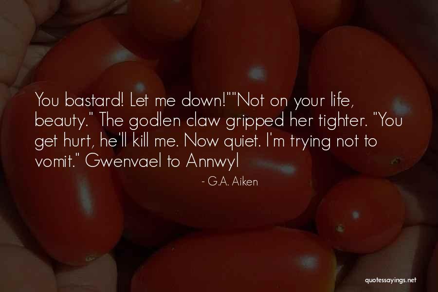 Torindo Sugar Quotes By G.A. Aiken Torindo Sugar Quotes By G.A. Aiken