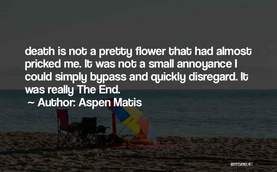 Torins Quotes By Aspen Matis