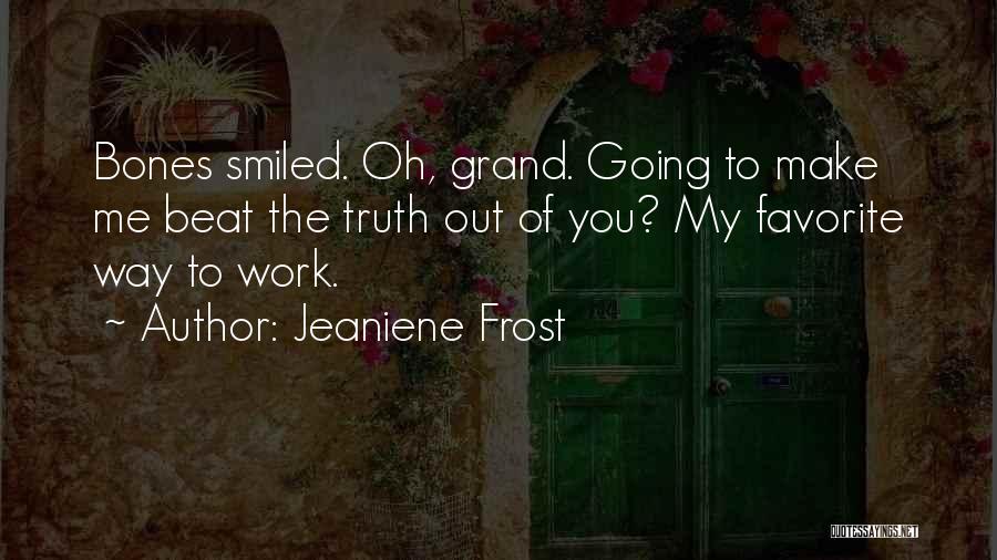 Torins Quotes By Jeaniene Frost