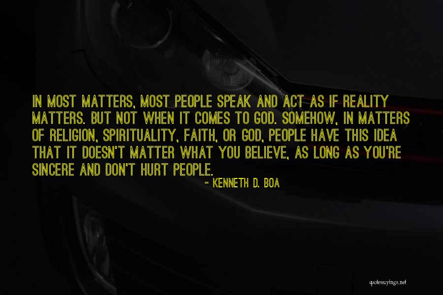 Torkan Borna Quotes By Kenneth D. Boa Torkan Borna Quotes By Kenneth D. Boa