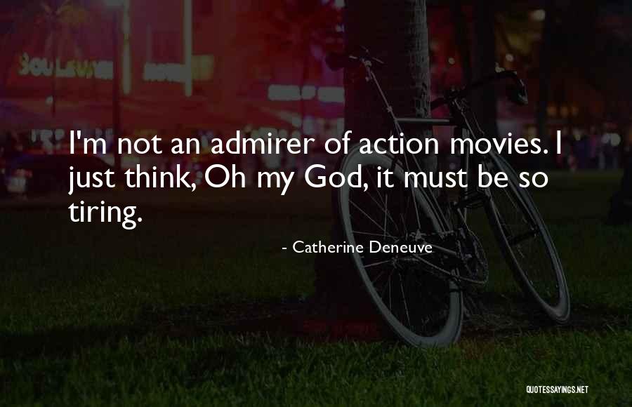 Torkan Law Quotes By Catherine Deneuve Torkan Law Quotes By Catherine Deneuve
