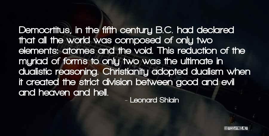 Torkington House Quotes By Leonard Shlain Torkington House Quotes By Leonard Shlain