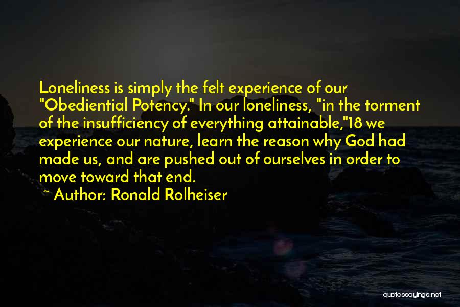 Torment Quotes By Ronald Rolheiser