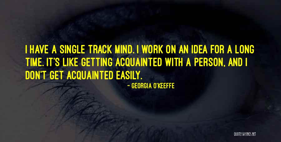 Tormenta Isaias Quotes By Georgia O'Keeffe Tormenta Isaias Quotes By Georgia O'Keeffe