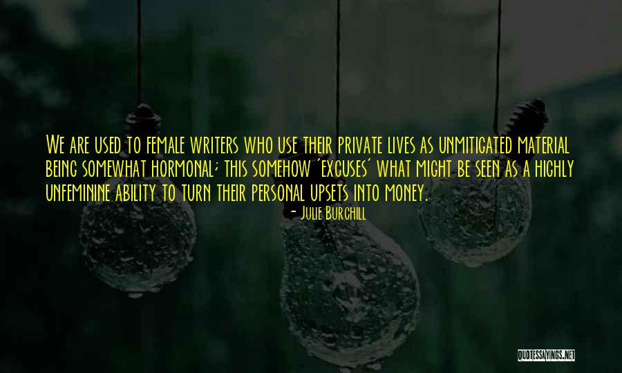 Tormenta Tropical Quotes By Julie Burchill Tormenta Tropical Quotes By Julie Burchill