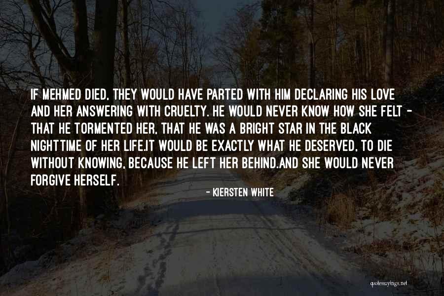 Tormented Love Quotes By Kiersten White Tormented Love Quotes By Kiersten White