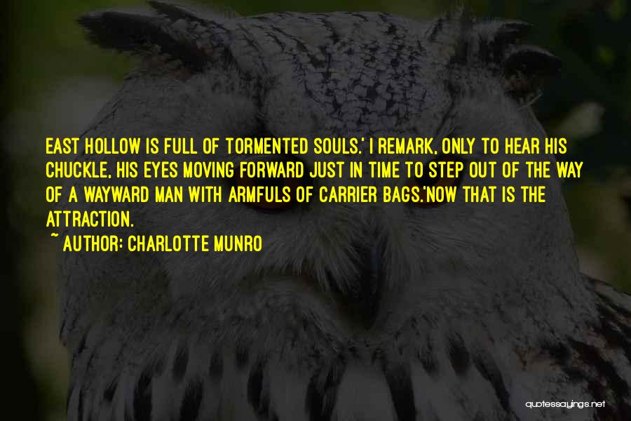 Tormented Souls Quotes By Charlotte Munro