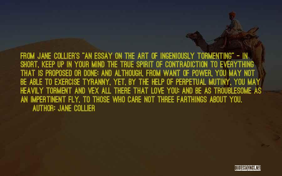 Tormenting Love Quotes By Jane Collier
