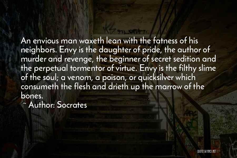 Tormentor Quotes By Socrates