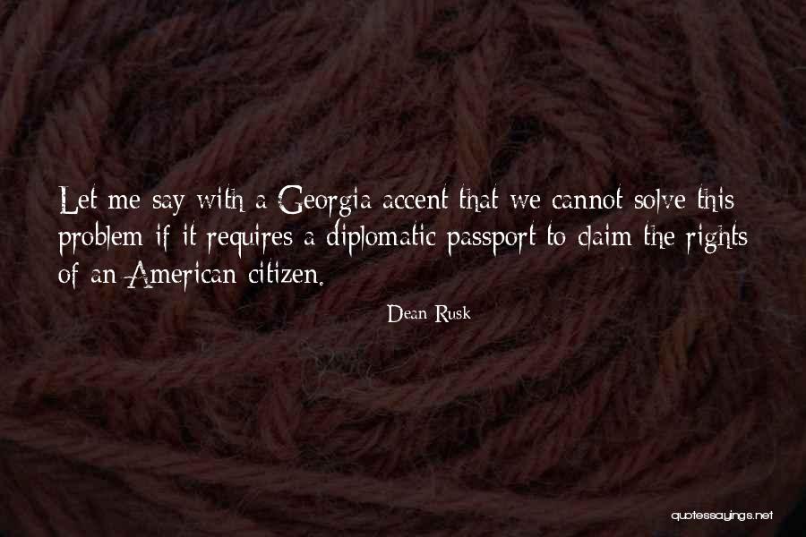 Tormentos Cozumel Quotes By Dean Rusk Tormentos Cozumel Quotes By Dean Rusk