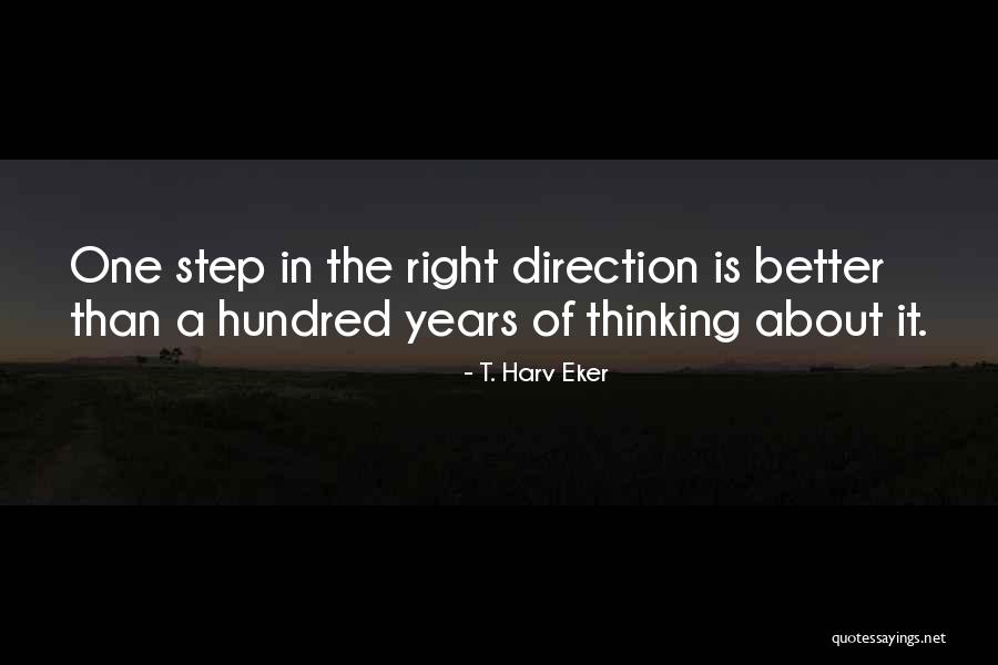 Tormentoso Pinotage Quotes By T. Harv Eker Tormentoso Pinotage Quotes By T. Harv Eker