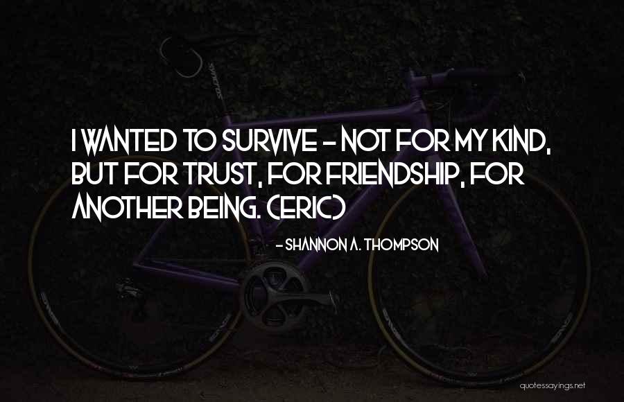 Tormis Drug Quotes By Shannon A. Thompson Tormis Drug Quotes By Shannon A. Thompson