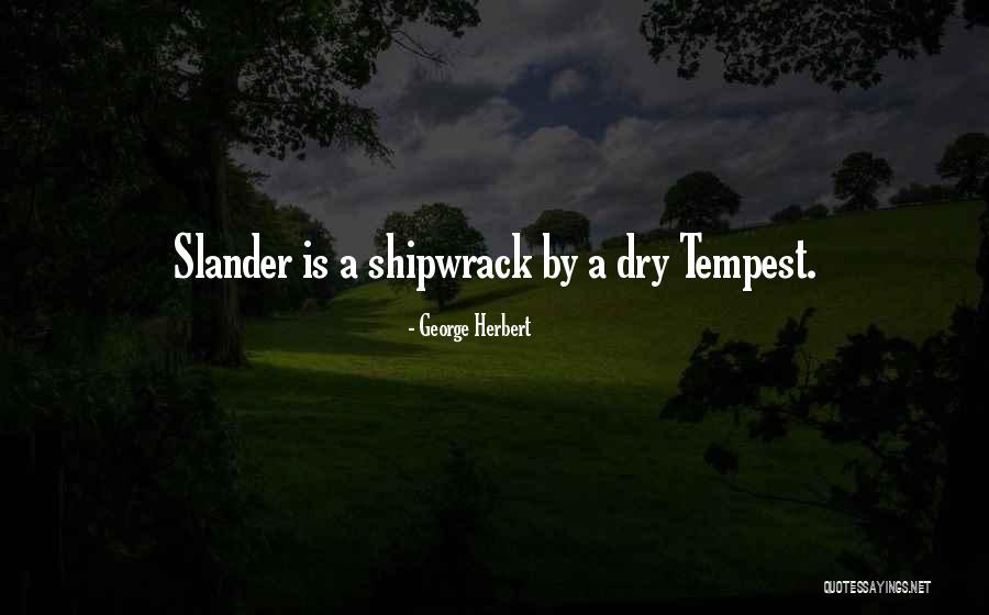 Tormis Galinos Quotes By George Herbert Tormis Galinos Quotes By George Herbert
