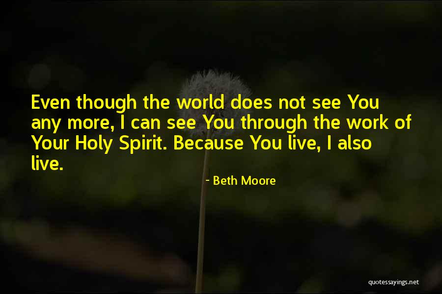 Tormoen Suzanne Quotes By Beth Moore Tormoen Suzanne Quotes By Beth Moore
