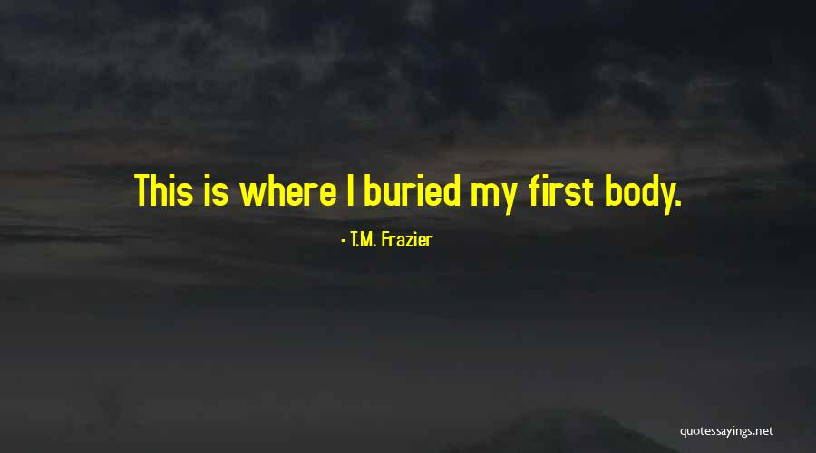 Tormund And Brienne Quotes By T.M. Frazier Tormund And Brienne Quotes By T.M. Frazier